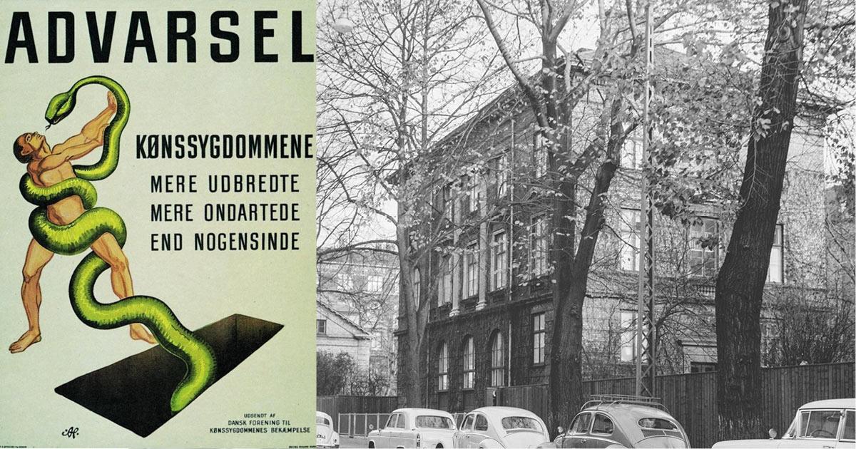 Til venstre: Plakat udsendt af Dansk Forening til Kønssygdommenes Bekæmpelse, 1944. Illustration: Anton Hansen, Københavns Stadsarkiv. Til højre: Balders Hospital, 1961. Foto: Mogens Falk-Sørensen, Stadsarkivets Fotografiske Atelier. Københavns Museum.