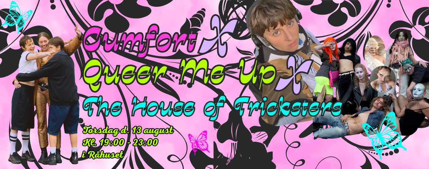 Cumfort x Queer Me Up x The House of Tricksters | Alternative Pride 2026